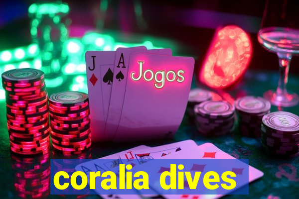 coralia dives