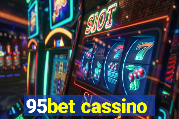 95bet cassino