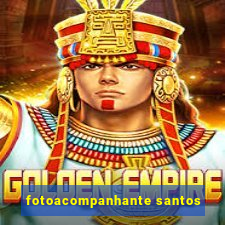 fotoacompanhante santos