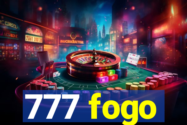 777 fogo