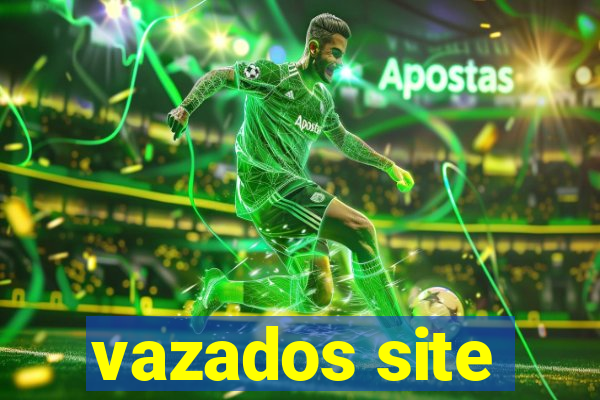 vazados site