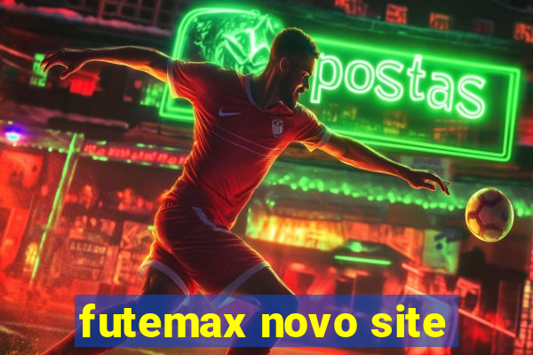 futemax novo site