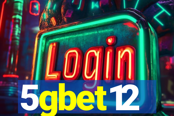 5gbet12