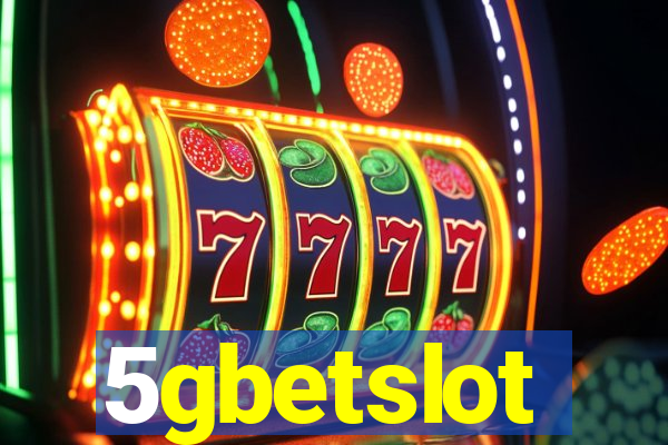 5gbetslot