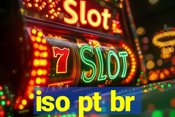 iso pt br