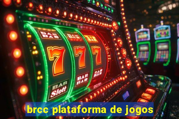 brcc plataforma de jogos