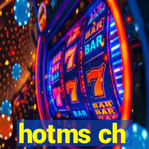 hotms ch