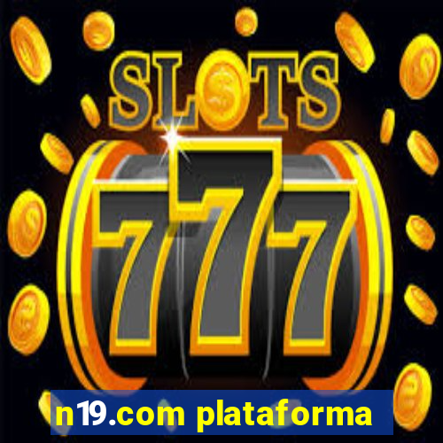 n19.com plataforma