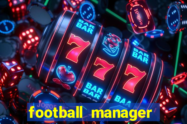 football manager 2024 crack