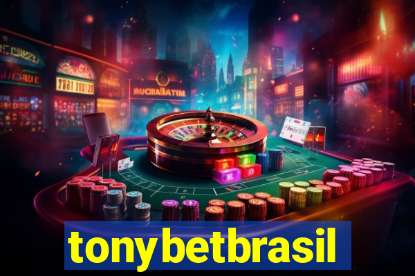 tonybetbrasil