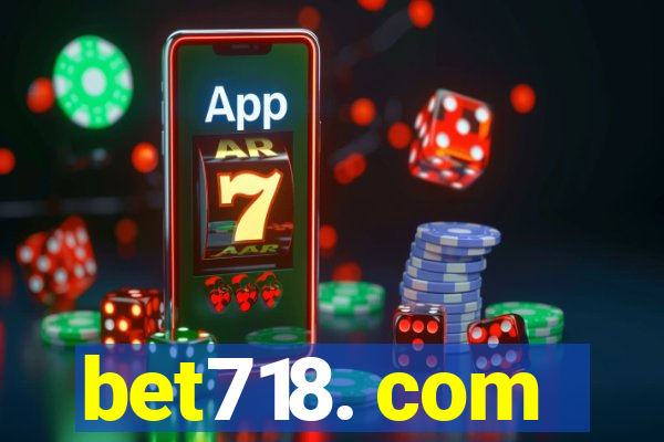 bet718. com