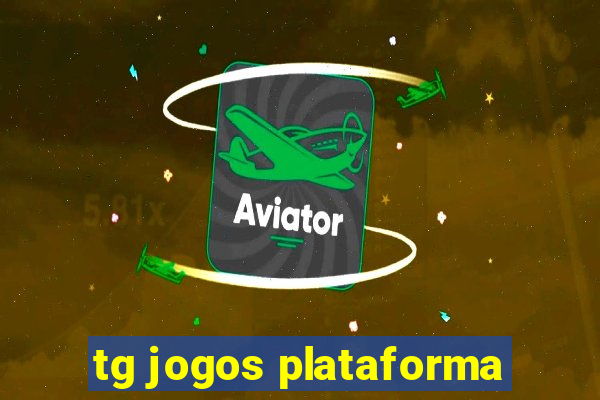 tg jogos plataforma