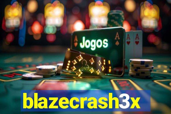 blazecrash3x