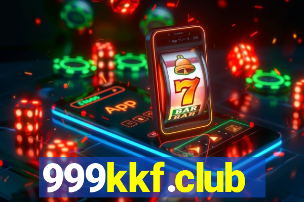 999kkf.club