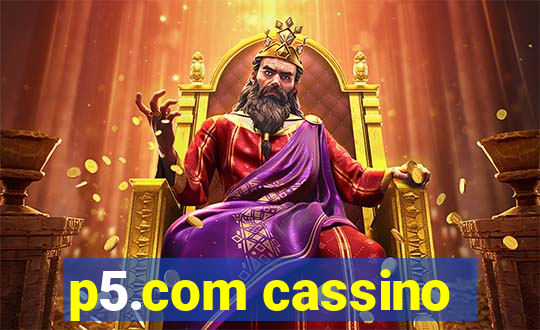 p5.com cassino