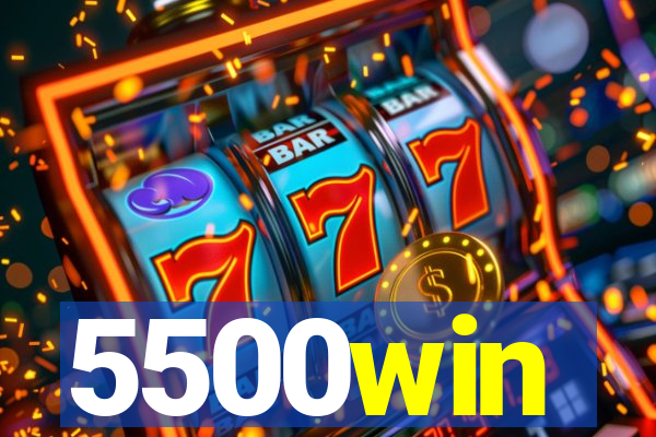 5500win