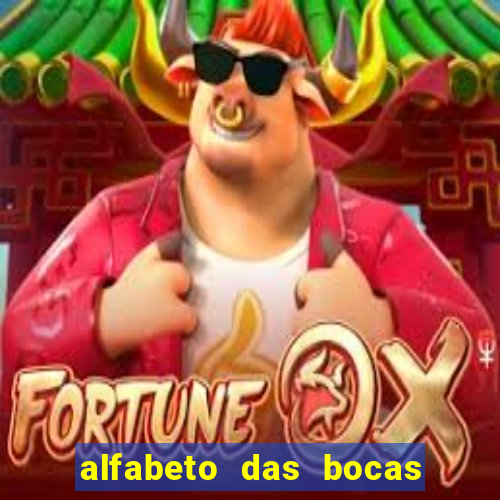 alfabeto das bocas para imprimir pdf