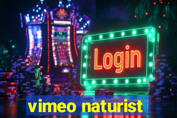 vimeo naturist