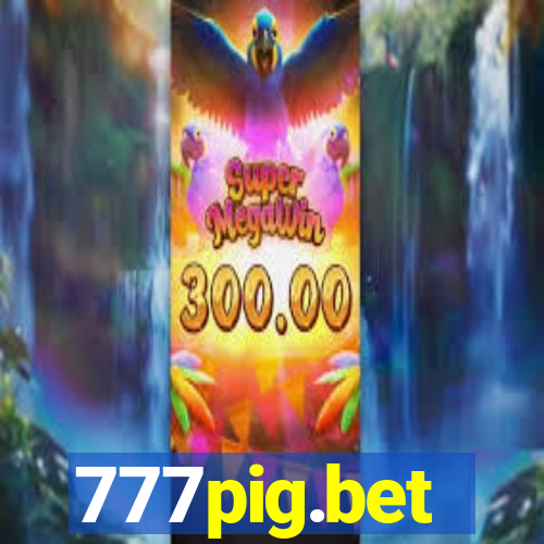 777pig.bet