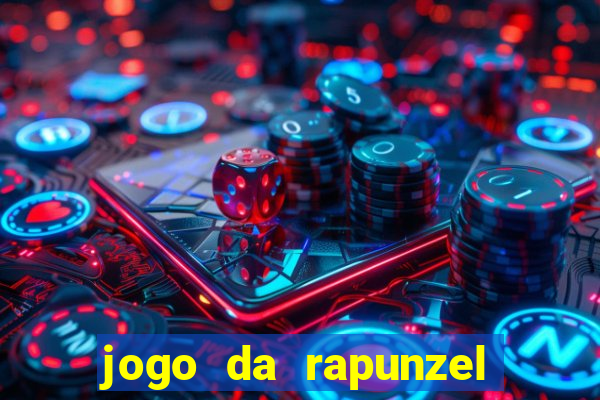 jogo da rapunzel enrolados problema em dobro