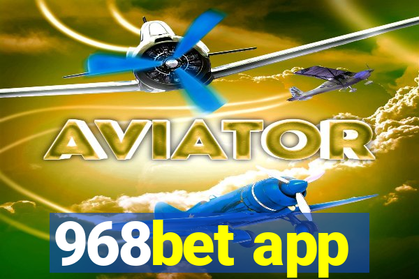 968bet app