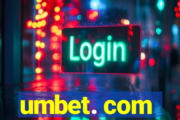 umbet. com