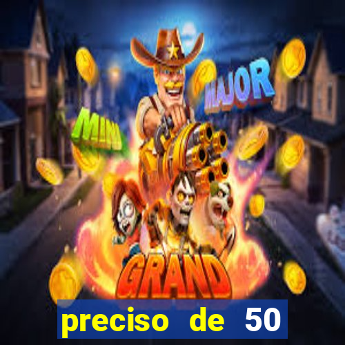 preciso de 50 reais urgente