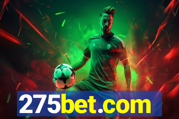 275bet.com