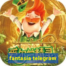 fantasia telegram