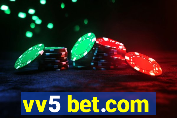 vv5 bet.com