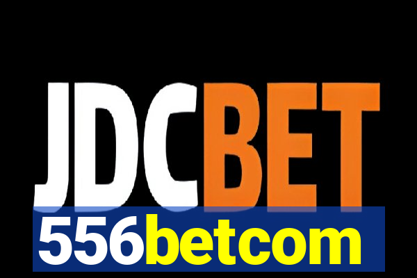 556betcom