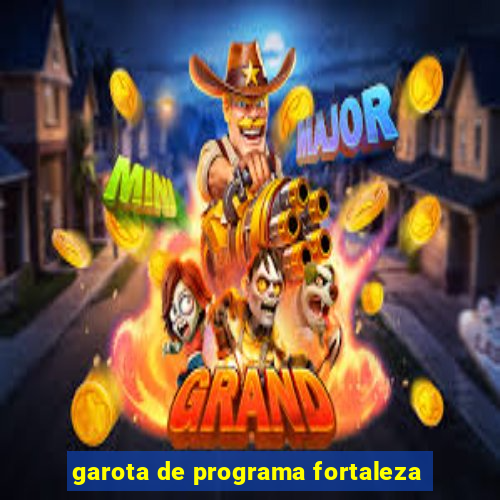 garota de programa fortaleza