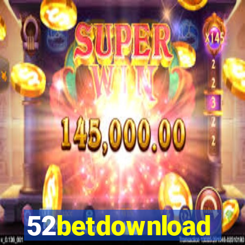 52betdownload