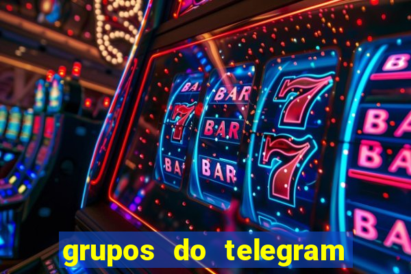 grupos do telegram mais de 18