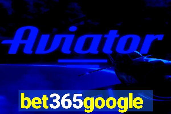 bet365google