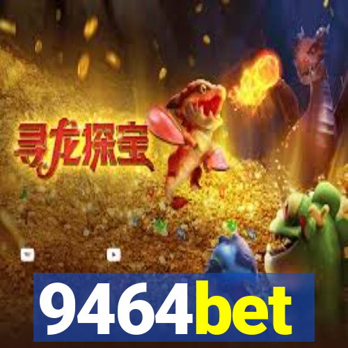 9464bet