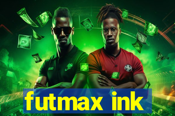 futmax ink