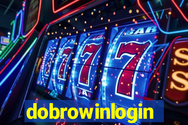 dobrowinlogin