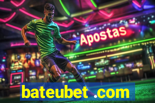 bateubet .com