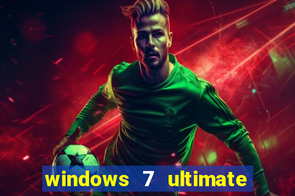 windows 7 ultimate 64 bits download