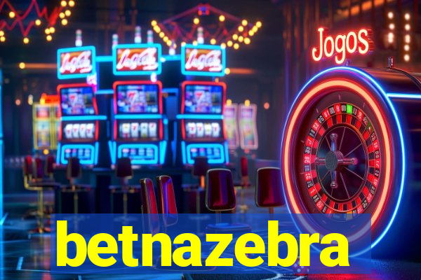 betnazebra