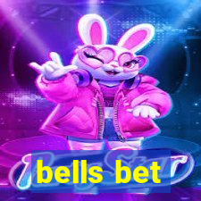 bells bet