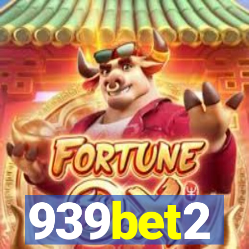 939bet2