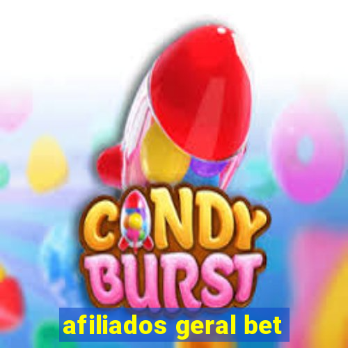 afiliados geral bet