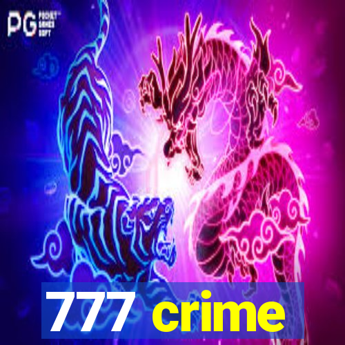 777 crime