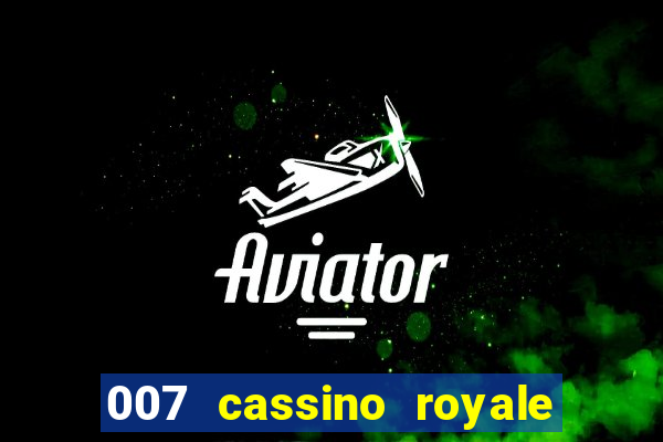 007 cassino royale download dublado utorrent