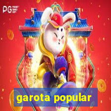 garota popular