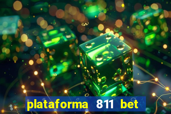 plataforma 811 bet é confiável