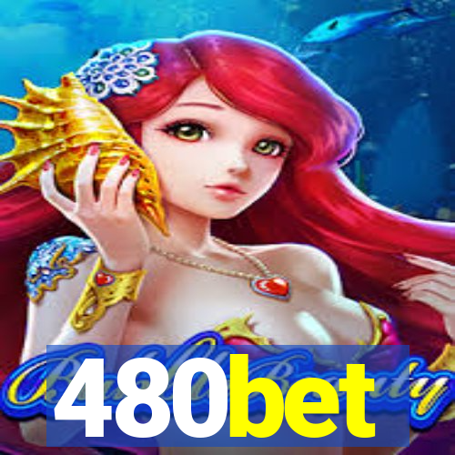 480bet