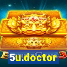 5u.doctor